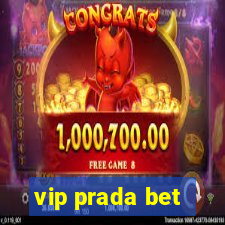 vip prada bet